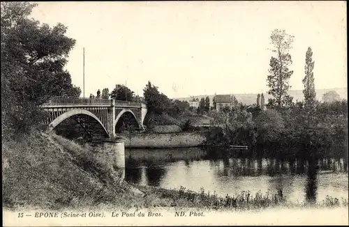 Ak Epone Yvelines, Le Pont du Bras