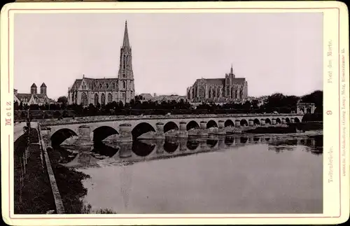 Kabinettfoto Metz Moselle, Todtenbrücke, Pont des Morts