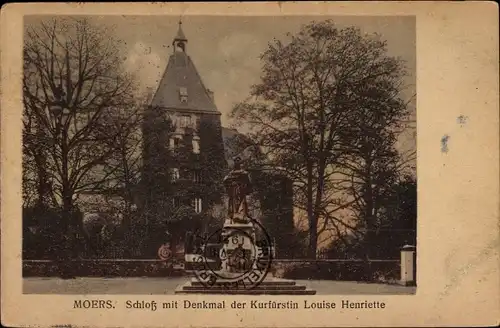 Ak Moers am Niederrhein, Schloss mit Denkmal der Kurfürstin Louise Henriette