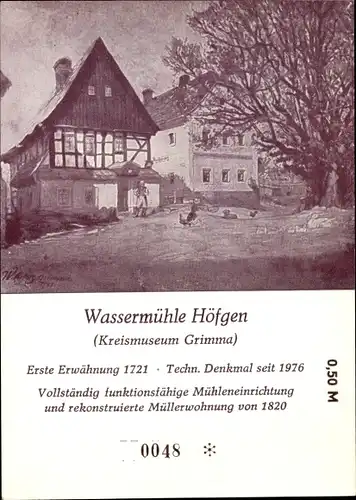 Ak Höfgen Grimma in Sachsen, Wassermühle, Kreismuseum
