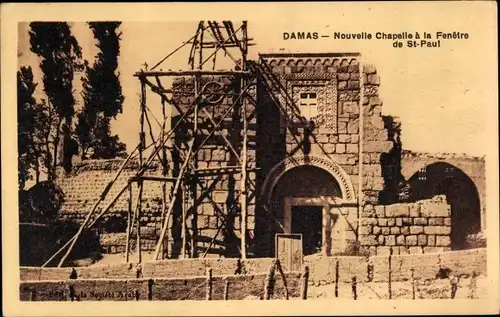 Ak Damas Damaskus Syrien, Nouvelle Chapelle a la Fenetre de St. Paul