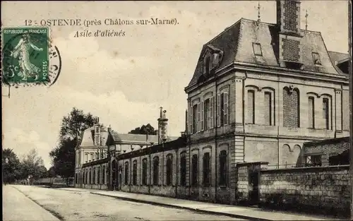 Ak Ostende près Chalons sur Marne, Asile d'alienes