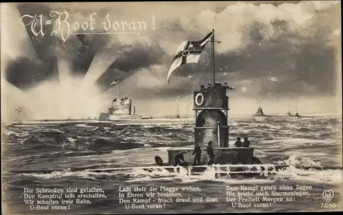 Gedicht Ak Deutsches U Boot, U Boot voran, Die Schranken sind gefallen