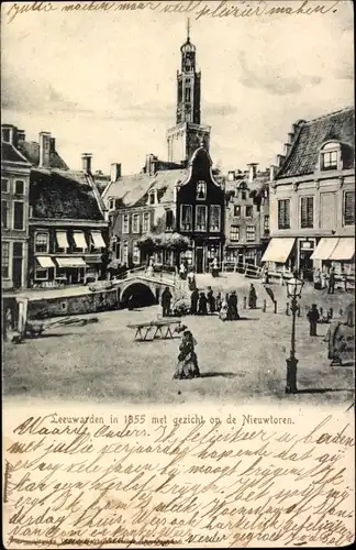 Ak Leeuwarden Friesland Niederlande, Teilansicht mit Nieuwtoren 1855