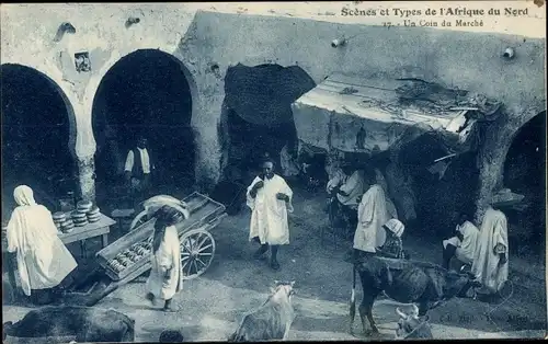 Ak Scènes & Types de 'Afrique du Nord, Un Coin du Marché
