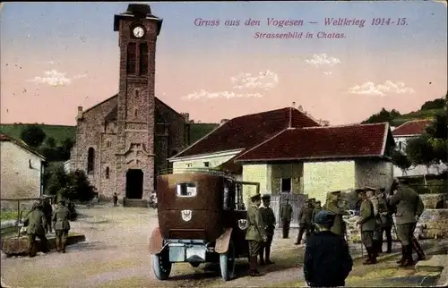 Ak Châtas Vosges, Deutsche Soldaten in Uniformen an der Kirche, Armeefahrzeug, I. WK