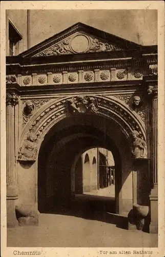 Ak Chemnitz in Sachsen, Tor am alten Rathaus