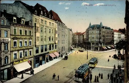 Ak Chemnitz in Sachsen, Johannisplatz, Straßenbahnen, Geschäft Franz jos. Meisel