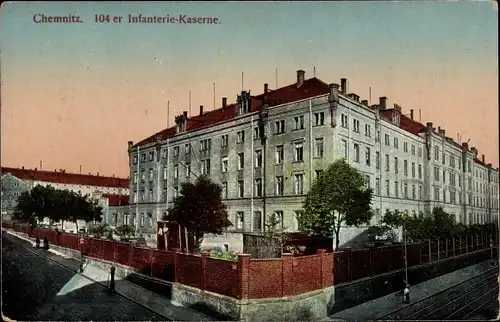 Ak Chemnitz in Sachsen, 104er Infanterie-Kaserne