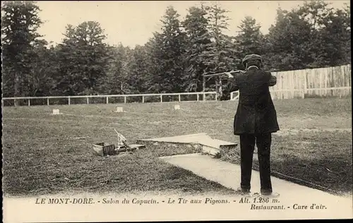 Ak Le Mont Dore Puy de Dôme, Salon du Capucin, le Tir aux Pigeons, Tontaubenschießen