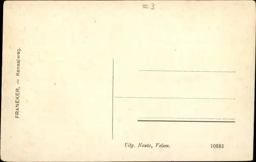 Ak Franeker Friesland Niederlande, Kanaalweg