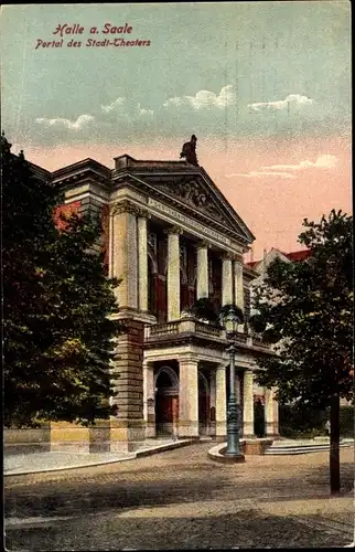Ak Halle an der Saale, Stadttheater, Portal