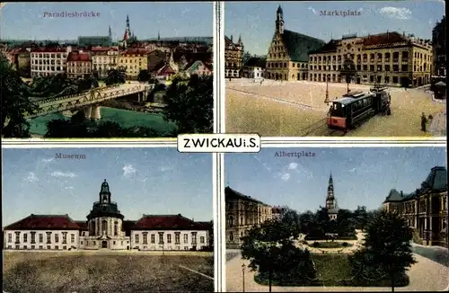 Ak Zwickau in Sachsen, Marktplatz, Albertplatz, Paradiesbrücke, Museum