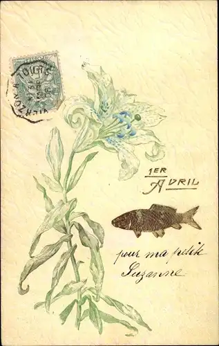 Ak 1. April, Ier Avril, Blüte, Fisch, Lilie
