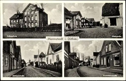 Ak Hennstedt in Dithmarschen, Kommerzstraße, Mühlenstraße, Poststraße, Volksschule