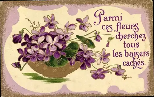 Präge Litho Parmi ces fleurs cherchez tous les baisers caches, Veilchen