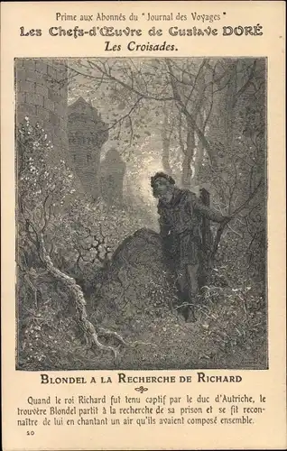 Künstler Ak Dore, Gustave, Journal des Voyages, Les Croisades, Blondel a la recherche de Richard