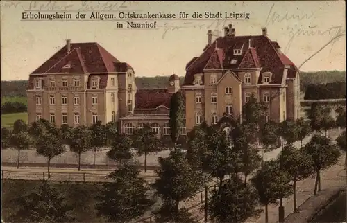 Ak Naunhof im Kreis Leipzig, Erholungsheim der Allg. Ortskrankenkasse der Stadt Leipzig