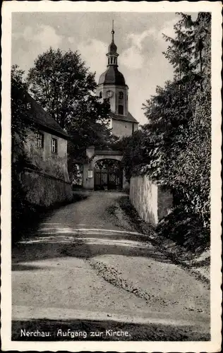 Ak Nerchau Grimma in Sachsen, Aufgang zur Kirche