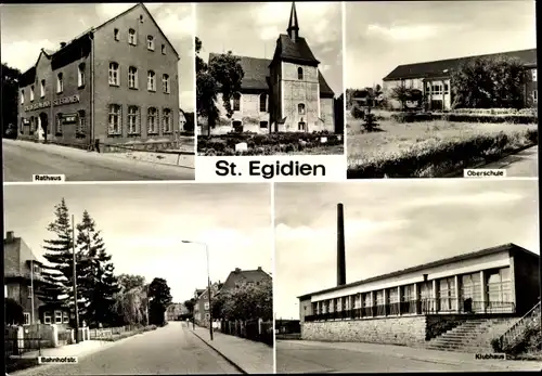 Ak Sankt Egidien in Sachsen, Rathaus, Oberschule, Kirche, Bahnhofstraße, Klubhaus