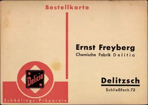 Ak Delitzsch in Sachsen, Ernst Freyberg, Chemische Fabrik Delitia, Delicia Schädlings Präparate