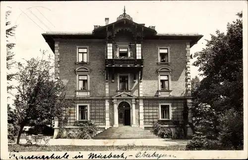 Foto Ak Miesbach in Oberbayern, Frauenschule