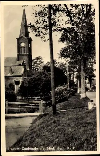 Ak Irnsum Leeuwarden Friesland Niederlande, Zuideinde met Ned. Herv. Kerk