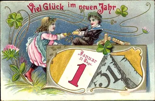 Präge Ak Glückwunsch Neujahr, Kalender, Glücksklee, Kinder
