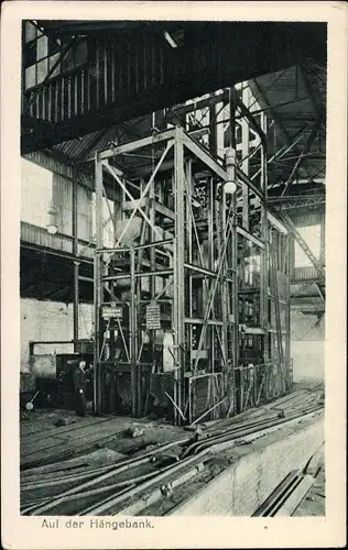 Ak Oberschlesien, Auf der Hängebank, Das Hohelied deutscher Arbeit, Die Grube III 11