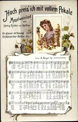 Lied Ak Hoch preis' ich mit vollem Pokale, Moselweinlied, Emmy Rüden von Spillner