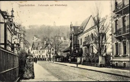 Ak Saarbrücken im Saarland, Talstraße mit Winterberg