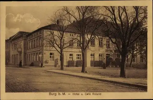 Ak Burg bei Magdeburg, Hotel und Cafe Roland
