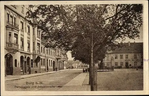 Ak Burg bei Magdeburg, Paradeplatz, Jakobistraße, Hotel Roland