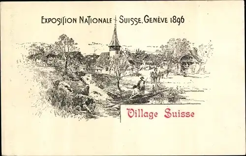Ak Genève Genf Stadt, Exposition Nationale Suisse 1896, Village Suisse