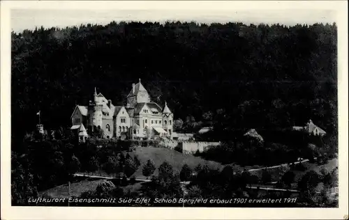 Ak Eisenschmitt in der Eifel, Schloss Bergfeld mit Umgebung