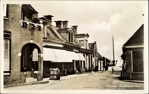 Foto Ak Grouw Grou Friesland Niederlande, Raadhuisstraat