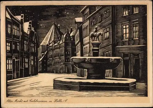 Künstler Ak Halle an der Saale, Alter Markt mit Eselsbrunnen