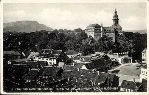 Ak Sondershausen im Kyffhäuserkreis Thüringen, Schloss, Marktplatz und Frauenberg