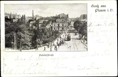 Ak Plauen im Vogtland, Bahnhofstraße