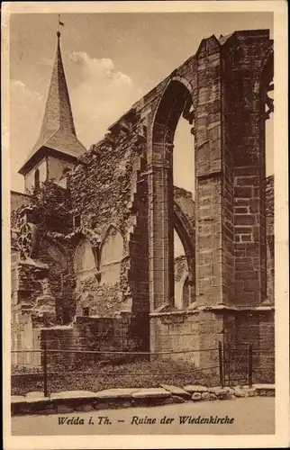 Ak Weida in Thüringen, Ruine der Wiedenkirche