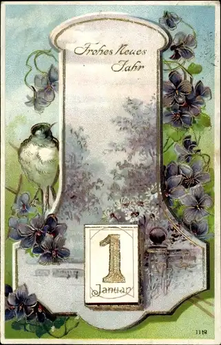 Präge Ak Glückwunsch Neujahr, Kalender, Veilchen, Vogel