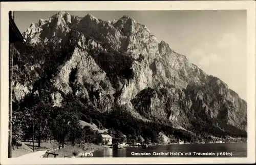Ak Gmunden in Oberösterreich, Gasthof Hols'n mit Traunstein
