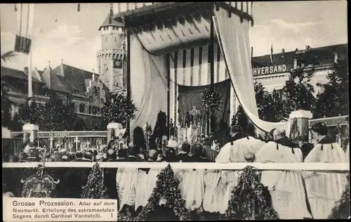 Ak Köln, XX. Int. Eucharistischer Kongress 1909, Altar auf dem Neumarkt, Kardinal Vanutelli