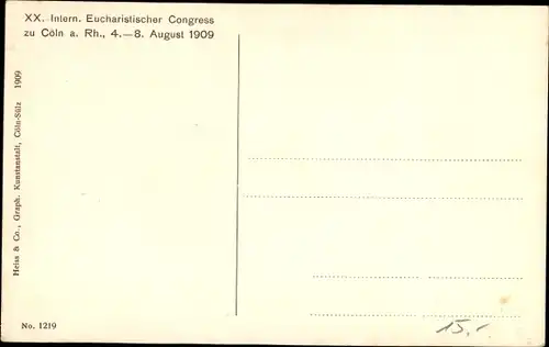 Ak Köln, XX. Int. Eucharistischer Kongress 1909, Altar auf dem Neumarkt, Kardinal Vanutelli