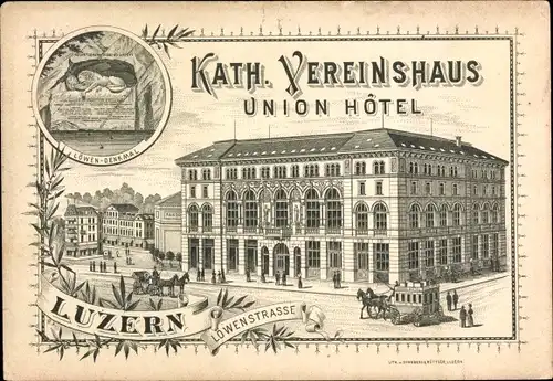 Litho Luzern Stadt Schweiz, Kath. Vereinshaus, Union Hotel, Löwenstraße 12