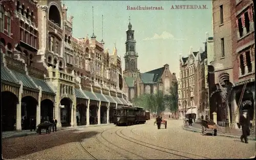 Ak Amsterdam Nordholland Niederlande, Raadhuisstraat, Straßenbahn
