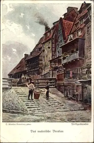 Künstler Ak Günther Naumburg, Wrocław Breslau Schlesien, Weißgerberohle