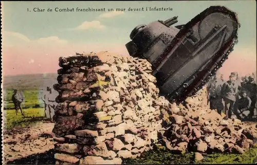 Ak Char de Combat franchissant un mur devant l'Infanterie, französische Soldaten, Panzer