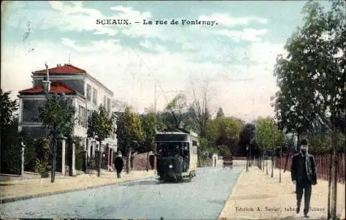Ak Sceaux Haut de Seine, La rue de Fontenay, Straßenbahn