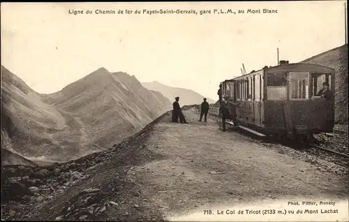 Ak Haute Savoie, Col de Tricot, Tramway du Mont-Blanc, Chemin de fer du Fayet Saint Gervais